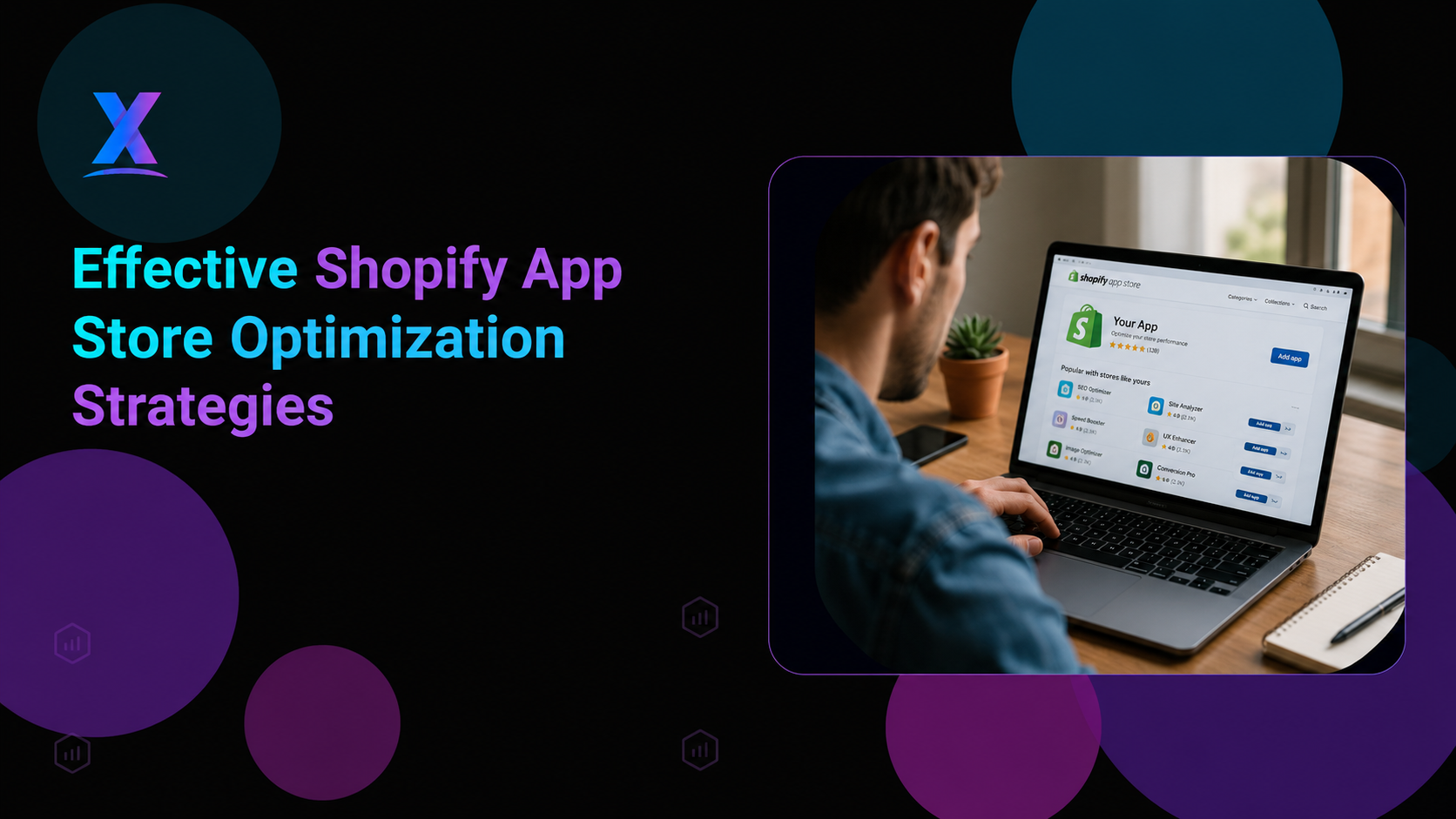 Effective Shopify App Store Optimization Strategies